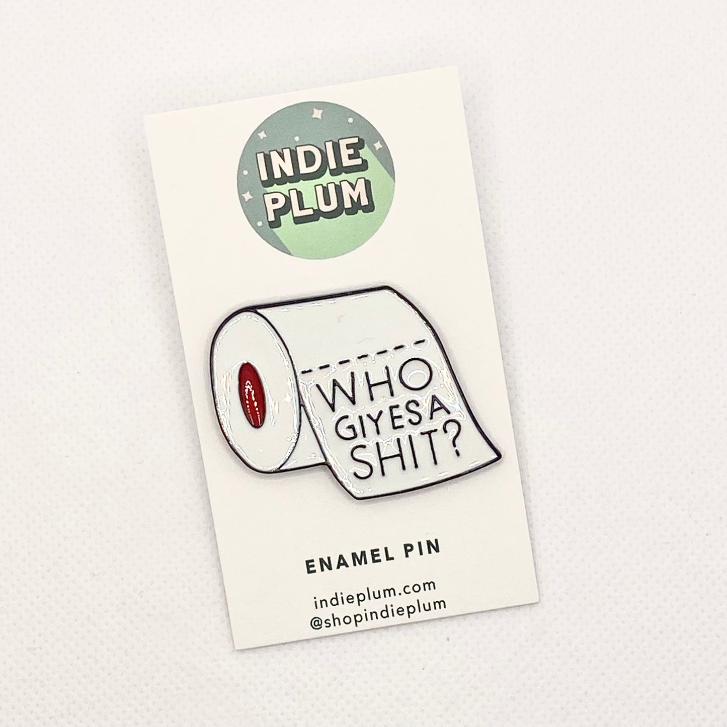 Who Gives A Sh*t Toilet Paper Pin